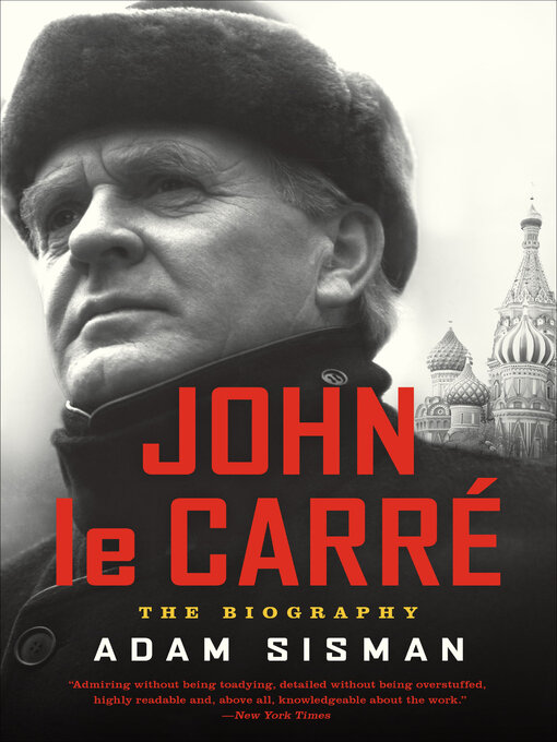 Title details for John le Carré by Adam Sisman - Available